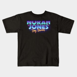 Norah Jones Day Breaks Kids T-Shirt